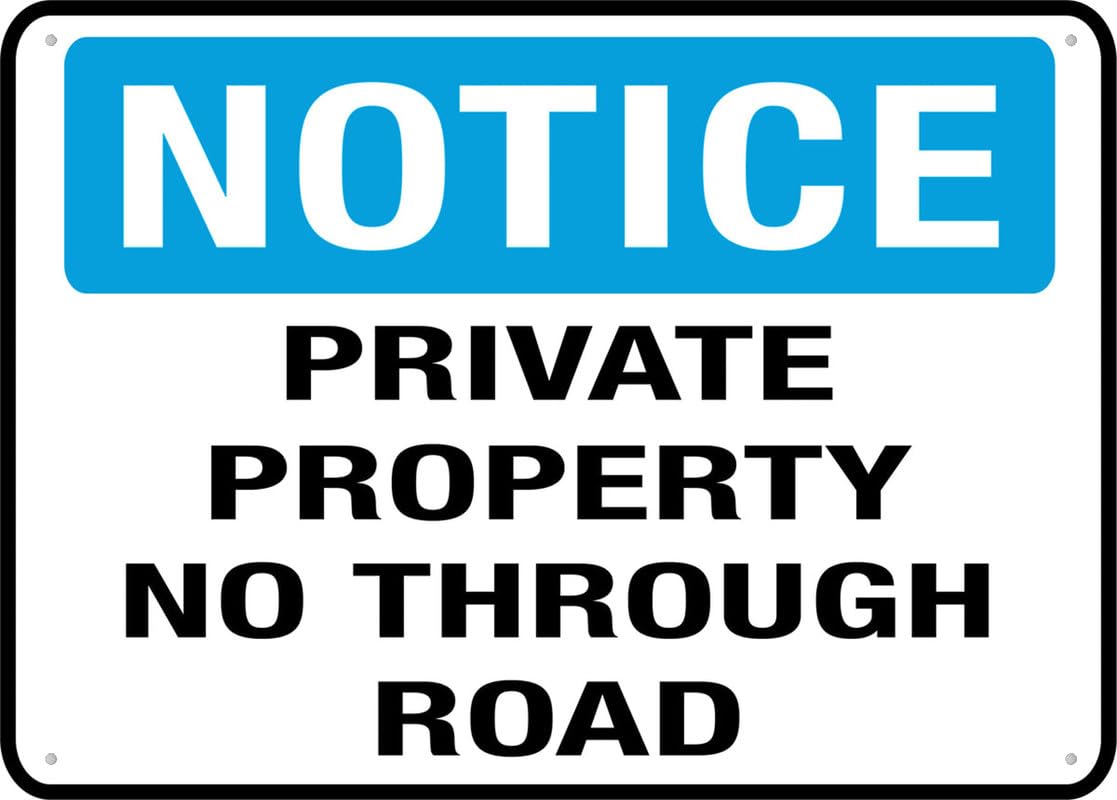 Notice Private Property No Through Road Aluminum Metal Sign 12"x8" Pre-Drilled Holes For Easy Mounting Indoor/Outdoor Use - Fence/Door/Gate