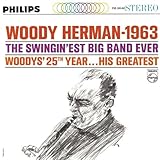 woody herman orchestra discography  1963 - The Swingin\'est Big Band Ever