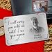 DoyoBest Metal Wallet Card - I Will Carry You With Me Until I See You Again - Memorial Gift From Photo (003)