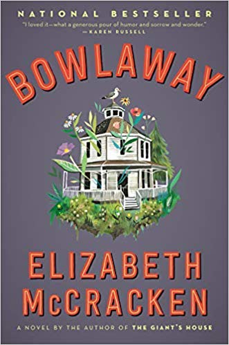 [0062862855] [9780062862853] Bowlaway: A Novel–... B07QS2MHQ7 Book Cover
