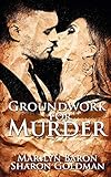 Groundwork for Murder