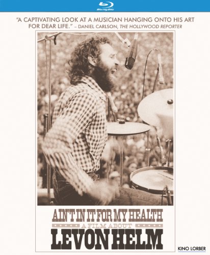 Ain't in It for My Health: A Film About Levon Helm [Blu-ray]