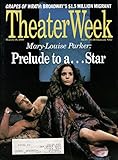 Mary Louise Parker"PRELUDE TO A KISS" Alec Baldwin/Craig Lucas 1990 New York's"Theater Week" Magazine