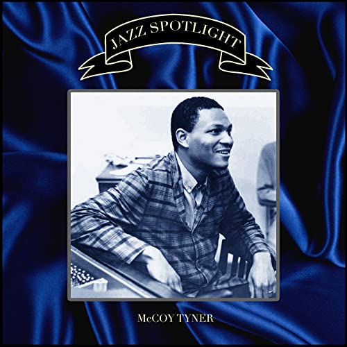 Amazon.com: Jazz Spotlight - McCoy Tyner : McCoy Tyner: Digital Music