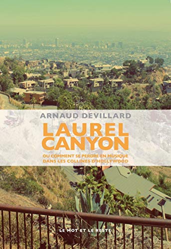 Télécharger Laurel Canyon Livre eBook France
