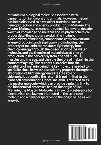 Melanin, the Master Molecule