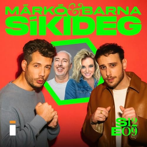 M&aacute;rk&oacute; &eacute;s Barna S&iacute;kideg S12E09 Liptai Claudia &eacute;s Haj&oacute;s Andr&aacute;s &ndash; Az eltűnt idő nyom&aacute;ban