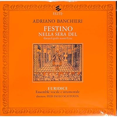 Adriano Banchieri: Festino nella sera del, Giouedi graffo auanti Cena - ELT 1001 - Vinyl LP