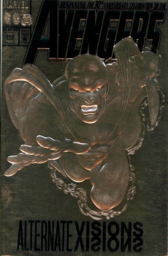 The Avengers #360: Alternate Visions (Marvel Comic Book 1993)