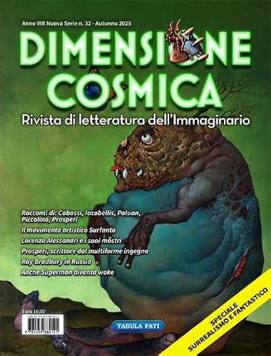 Dimensione cosmica. Rivista di letteratura dell'immaginario. Autunno (2025) (Vol. 32)