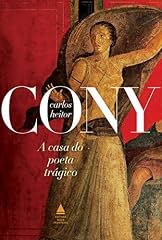 Capa de A casa do poeta trágico (Cony Nova Fronteira Acervo)