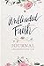 Unblinded Faith Journal