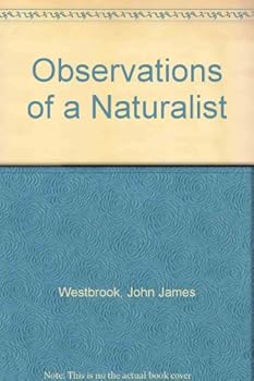 Observations of a Naturalist