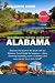 BEGINNER’S TRAVEL GUIDE TO ALABAMA.: “Discover the heart of the South with our Alabama travel guide for beginners - where charming hospitality meets rich history, and every corner has a story to tell.