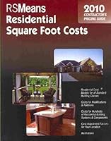 RSMeans Residential Square Foot Costs Contractor's Pricing Guide 2010 0876298315 Book Cover