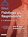 Fisiologia Della Respirazione. L'essenziale - 3