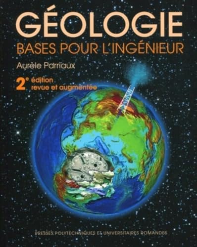 Géologie: Bases pour l'ingénieur