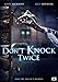 Don't Knock Twice