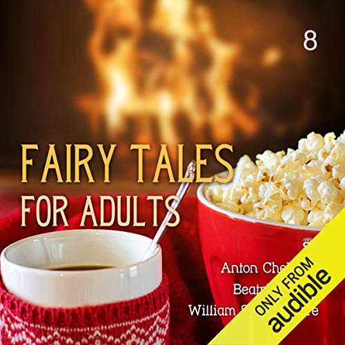 Fairy Tales for Adults, Volume 2 (Audible Audio Edition