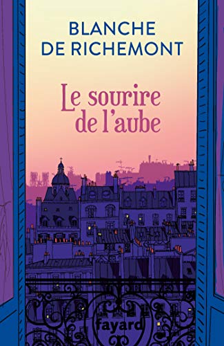 Le sourire de l'aube (Littérature Française) Livre eBook France