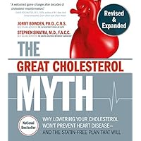 The Great Cholesterol Myth, Revised and Expanded