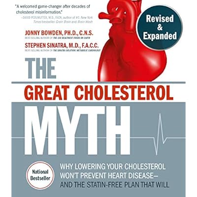 The Great Cholesterol Myth, Revised and Expanded