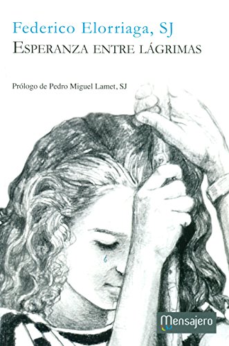 Esperanza Entre Lagrimas (Testimonios)