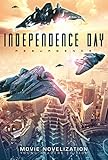  Independence Day Resurgence Movie Novelization: Young Readers Edition