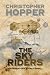 The Sky Riders (The Sky Riders (An Inventors World Novel) Book 1)