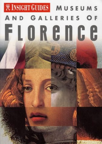 Florence Insight Museum and Galleries Guide (Insight Guides) [Idioma Ingl�s]
