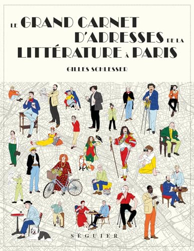 Le Grand Carnet d adresses de la littérature à Paris