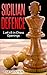 Sicilian Defence: 1.e4 c5 Najdorf, Dragon, Sveshnikov, Grand Prix, Closed, Alapin, Smith-Morra in 86 games (Chess)