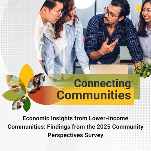 Page de couverture de Economic Insights from Lower-Income Communities: Findings from the 2025 Community Perspectives Survey