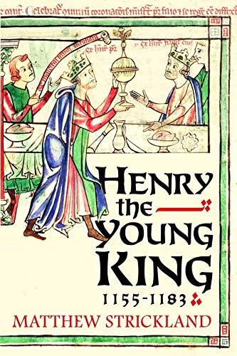 Henry the Young King, 1155-1183 Hardcover – September 13, 2016