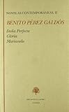  NOVELAS CONTEMPORANEAS II, BENITO PEREZ GALDOS (CLASICOS ESPA?OLES)