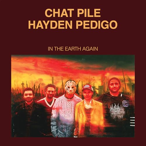 Chat Pile & Hayden Pedigo