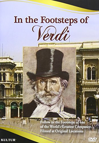 In the Footsteps of Verdi In the Footsteps of Verdi