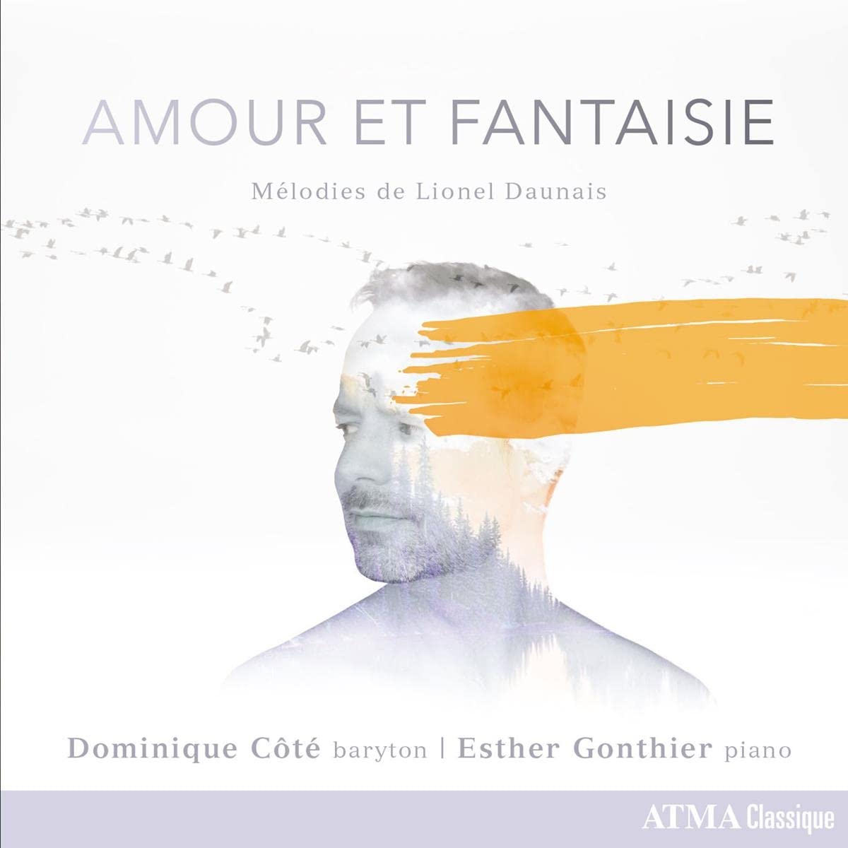 Amour Et Fantaisie [Audio CD] Daunais / Cote / Desmeules
