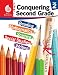Conquering Second Grade - Student workbook (Grade 2 - All subjects including: Reading, Math, Science) (Conquering the Grades)