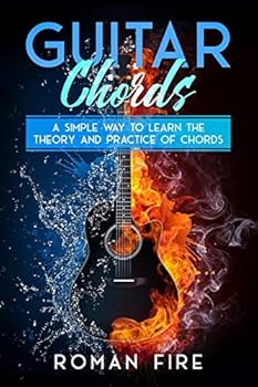 Paperback Guitar Chords: A Simple Way to Learn the Theory and Practice of Chords Book