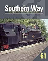 Southern Way 61 (The Southern Way) 1800352662 Book Cover