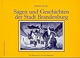 stadt brandenburg  Sagen und Geschichten der Stadt Brandenburg