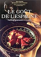 Le Gout De L'Espagne 2082024067 Book Cover