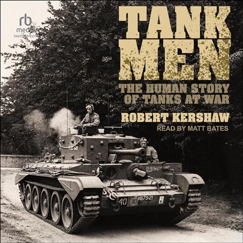 Tank Men by Robert Kershaw episode artwork