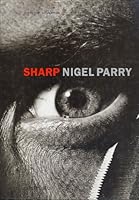 Nigel Parry: Sharp B000NR7RVA Book Cover