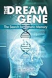 The Dream Gene