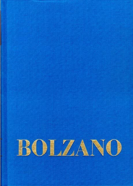 Bernard Bolzano Gesamtausgabe / Lehrbuch der Religionswissenschaft, Bd 7. Tl 1. §§ 1-54