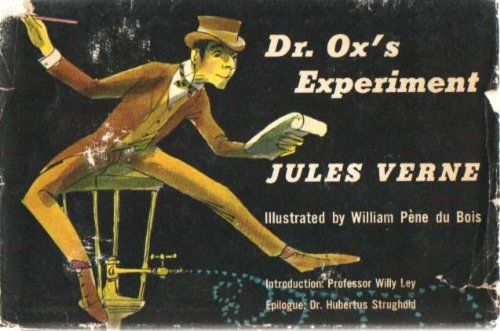 Dr. Ox's Experiment B0000CLYCE Book Cover