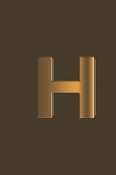 レターhノートブック: (200)ページ、サイズ(6-9)最初のモノグラムレターhノートブック。パーソナライズされた名前ミディアムラインのジャーナルと日記、女の子と女性、男性、若者、子供向けのメモとメモ-光沢のあるゴールド、子供、10代、教師への素晴らしい贈り物になります