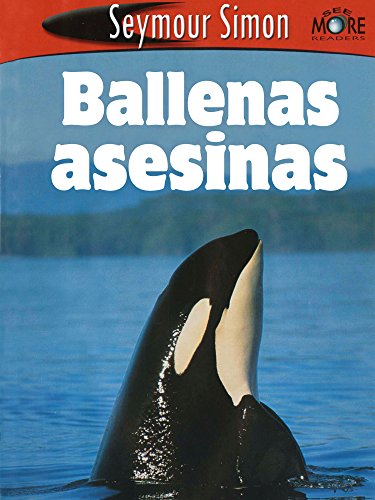 Ballenas Asesinas: Killer Whales Spanish Edition eBook : Simon, Seymour ...